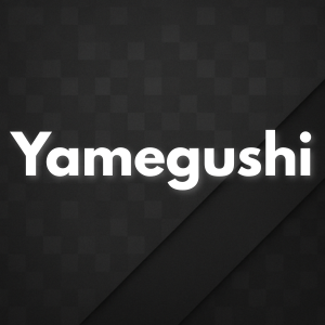 Yamegushi Style